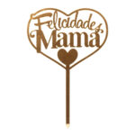 CAKE TOPPER FELICIDADES MAMA ORO 14,3X10CM - Imagen 2
